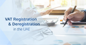 CZTA blog - UAE VAT registration and deregistration