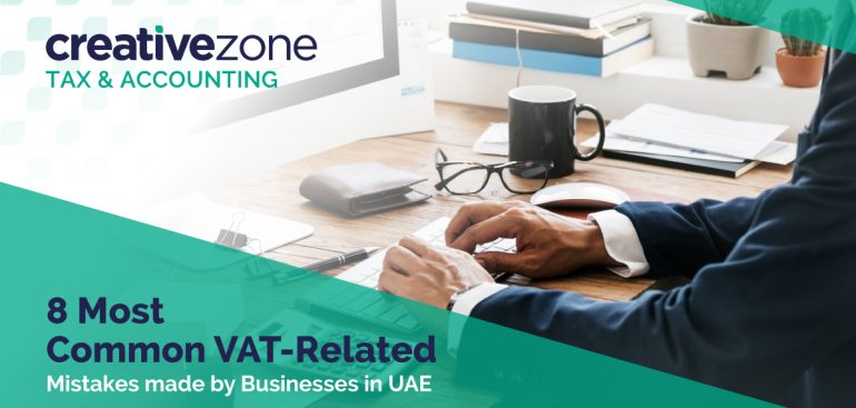 8 most common VAT related mistakes in UAE