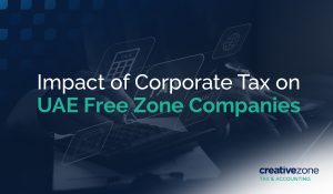 Corporate Tax for UAE Free Zone